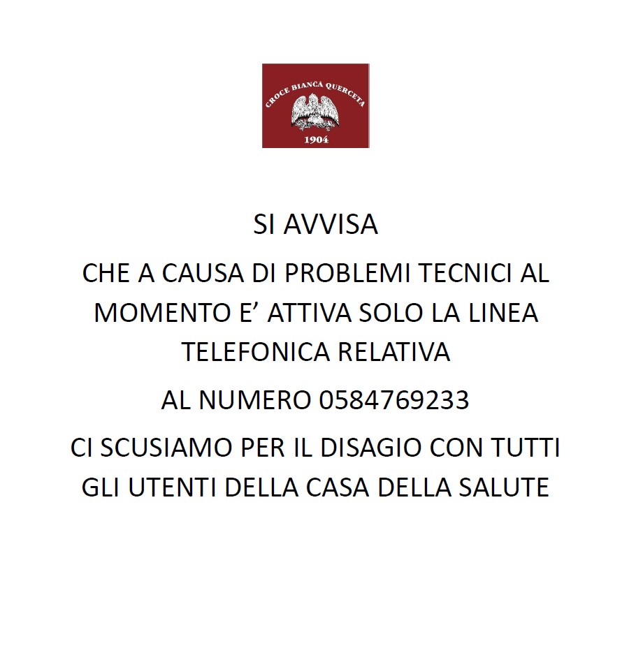 Avviso funzionamento solo della linea telefonica relativa al numero 0584769233